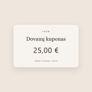 14cm dovanų kuponas 25 €
