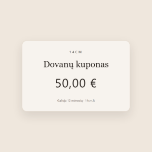14cm dovanų kuponas 50 €